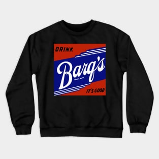 BARQ'S VINTAGE ADVERTISEMENT SIGN Crewneck Sweatshirt